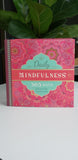 Daily Mindfulness - Inspirational Book