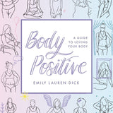 Body Positive - Inspirational Book