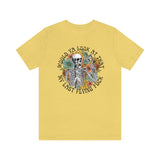 Would Ya Look At That Unisex Short Sleeve Tee